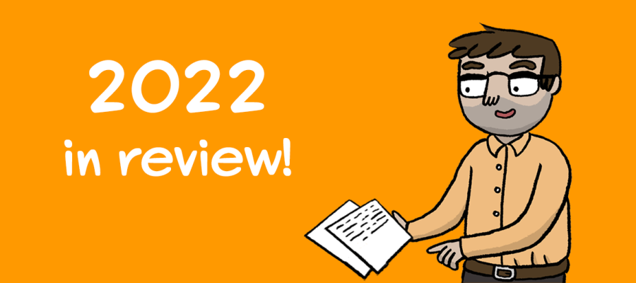 Illustration of a person pointing at some pieces of paper. The text "2022 in review" displays.