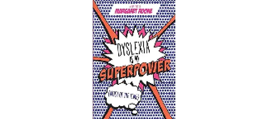 Dyslexia is my superpower book cover