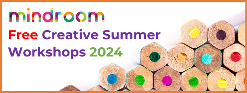 Advert for Mindroom Creative Summer Workshops with image of coloured pencils